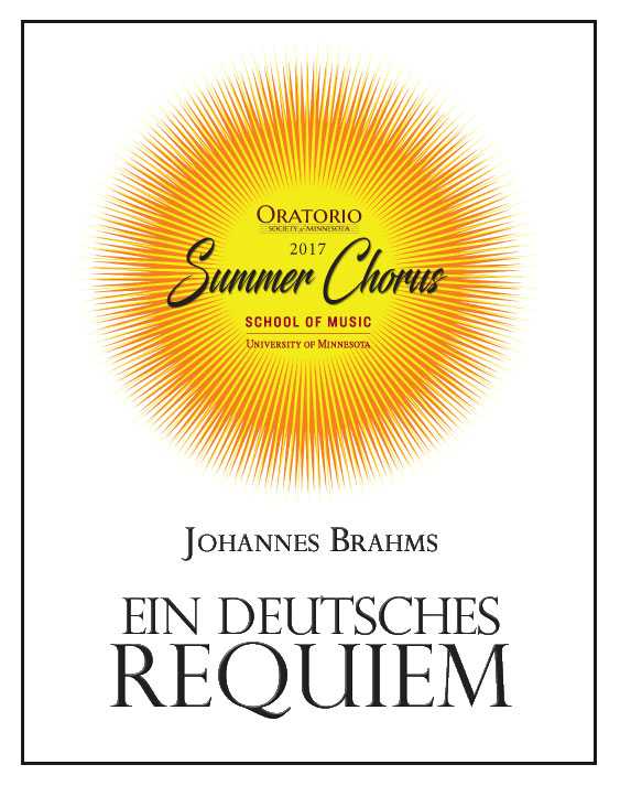 Summer Chorus 2017: Brahms: Ein deutsches Requiem